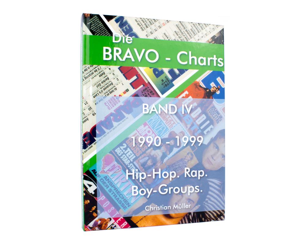 Die BRAVO Charts Band 4 - Alle Hits von 1990 bis 1999 von Christian Müller
