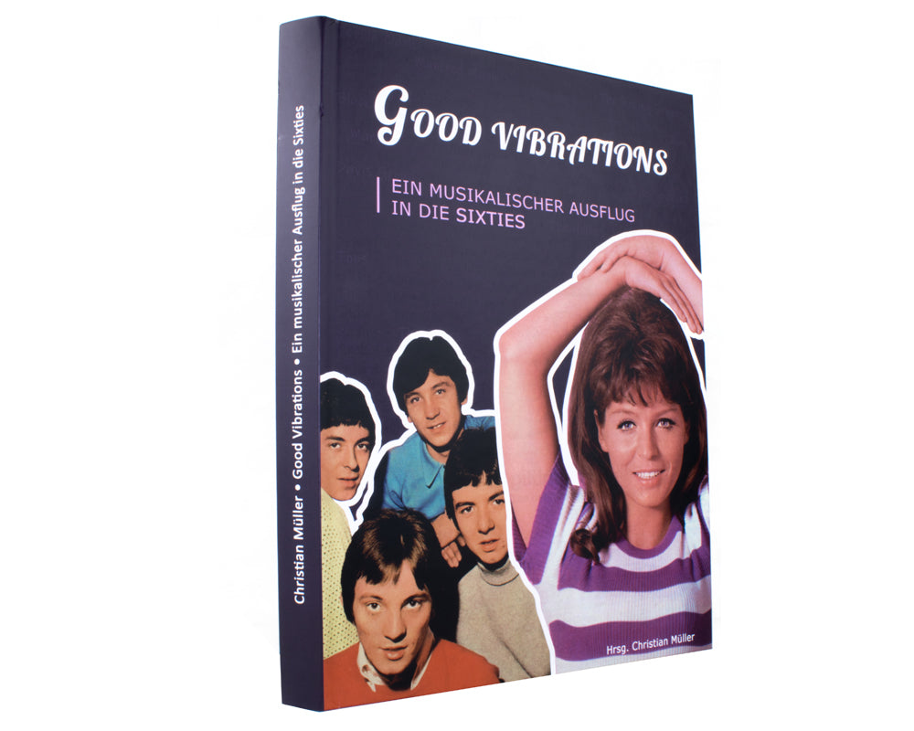 Good Vibrations - Ein musikalischer Ausflug n die Sixties